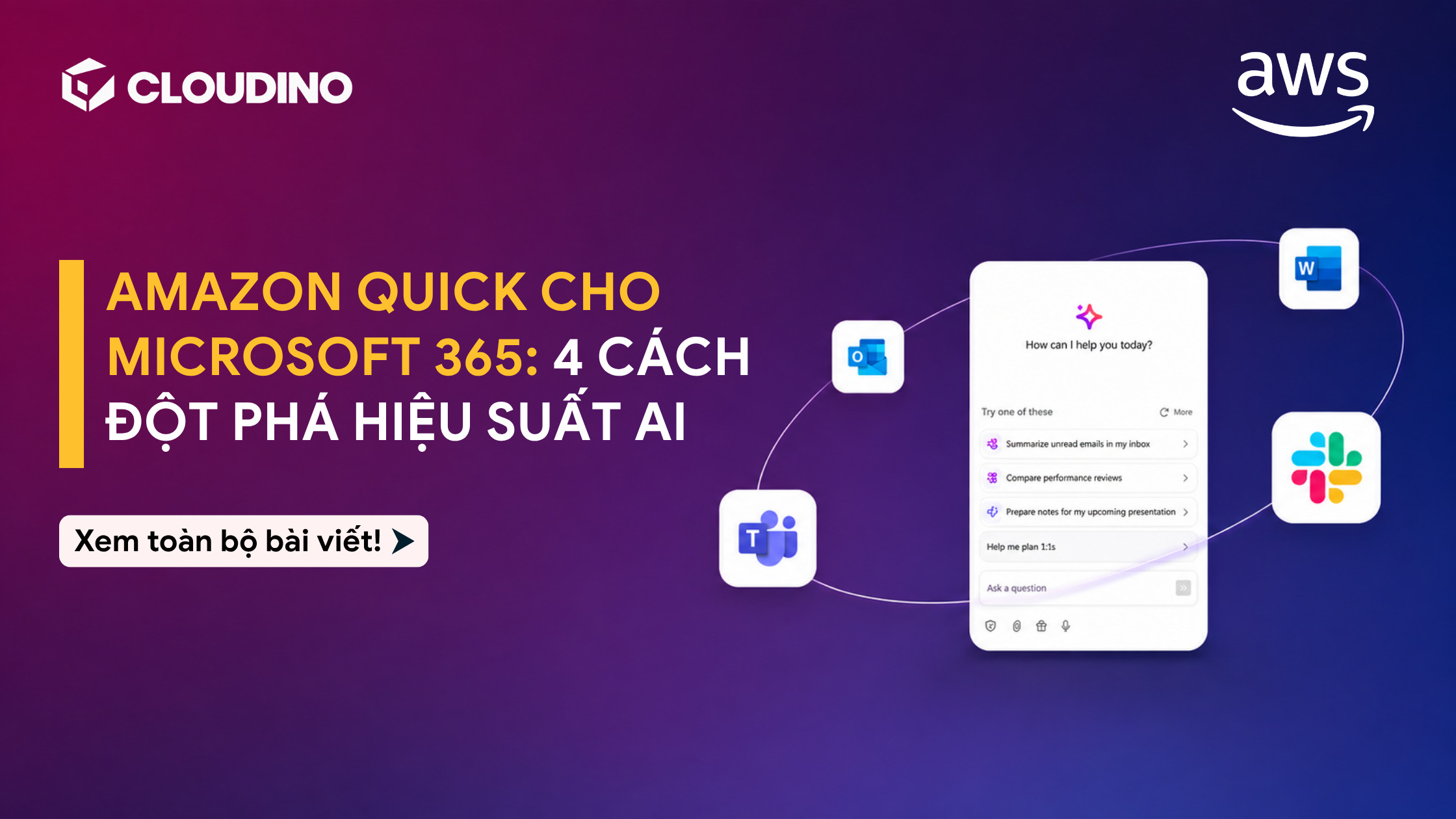 Đột Phá Hiệu Suất AI Cùng Amazon Quick cho Microsoft 365